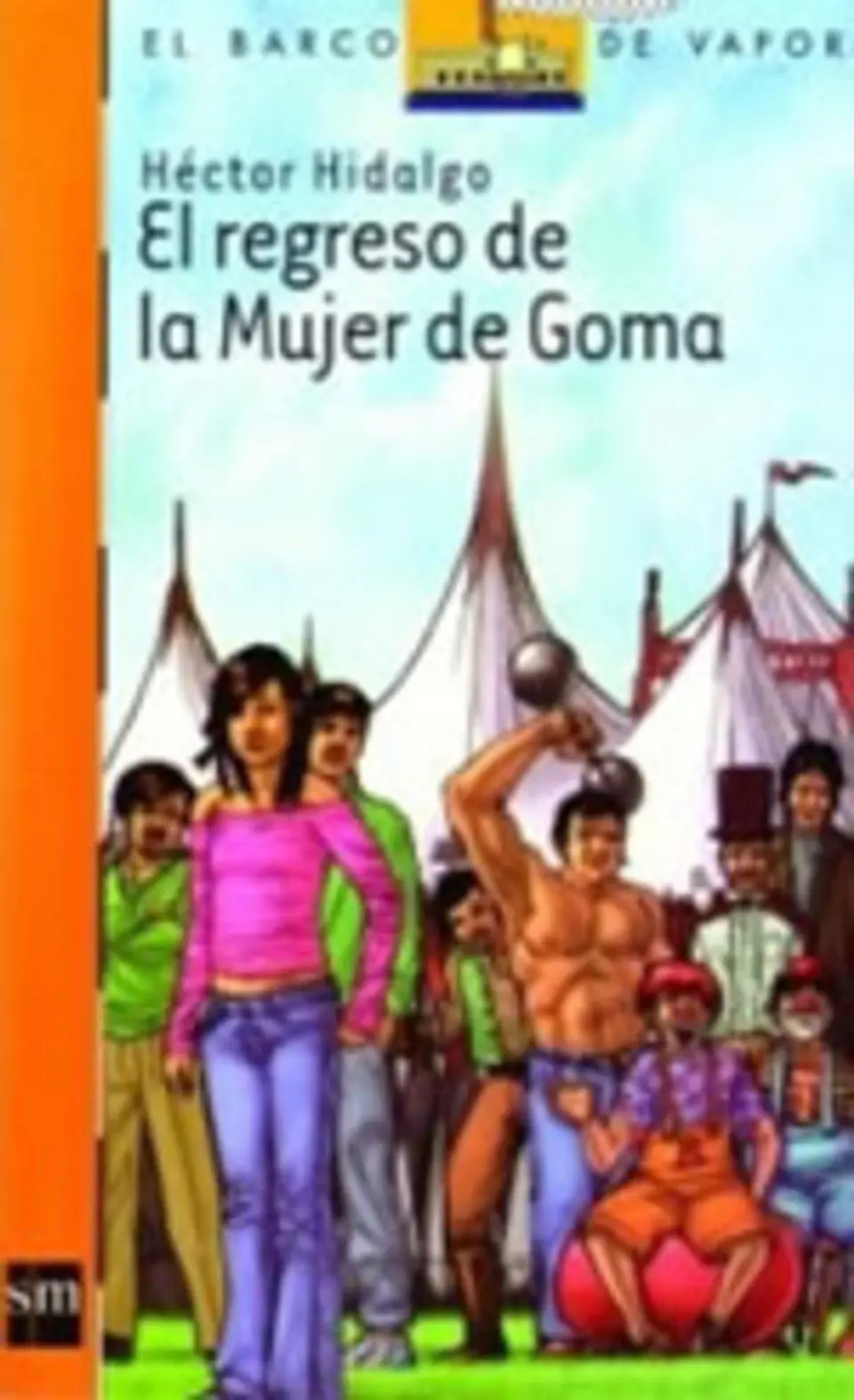 el regreso de la mujer de goma 1