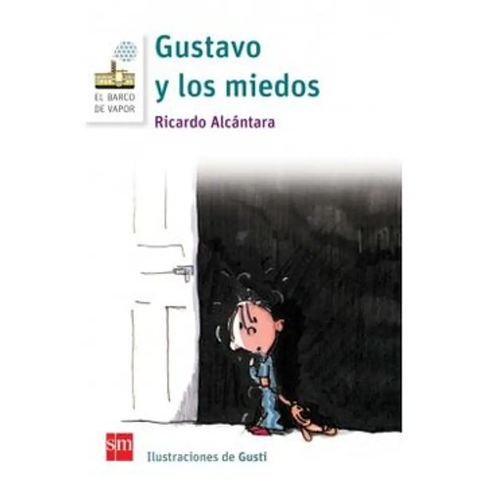 gustavo y los miedos 1