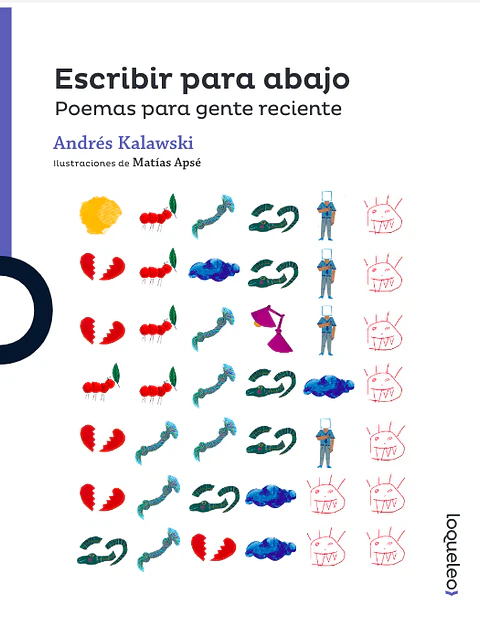 escribir para abajo poemas para gente reciente