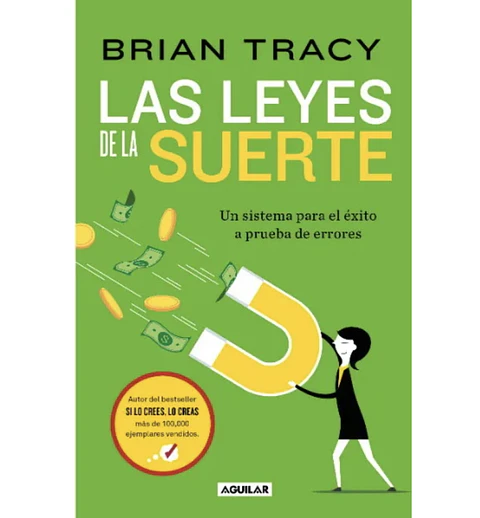 las leyes de la suerte Brian Tracy 