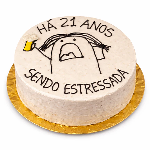 Bento Cake “Há 21 anos sendo estressada”
