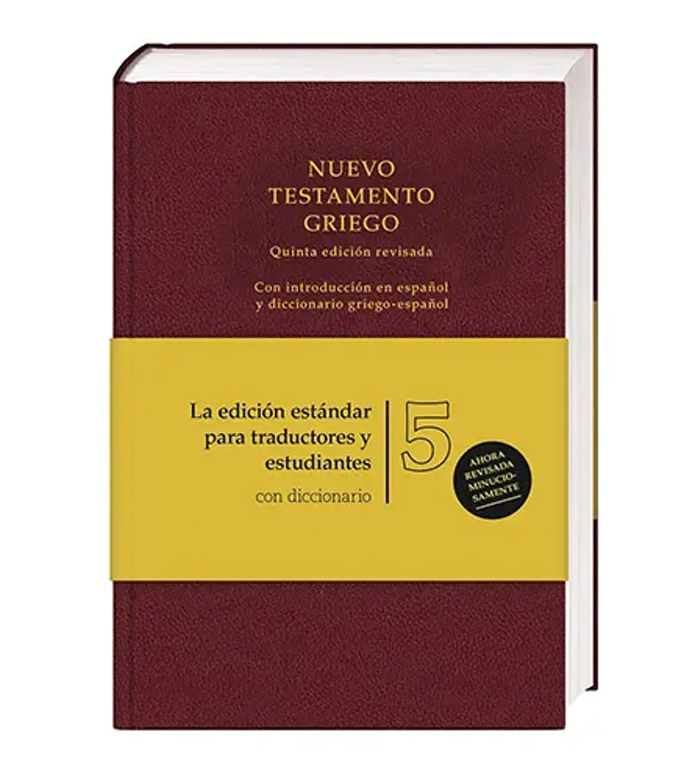 Nuevo Testamento Griego 5ta edición revisada con introduccion español y diccionario Griego a Español