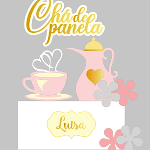 Arquivo de corte Topo de Bolo Chá de Panela 2