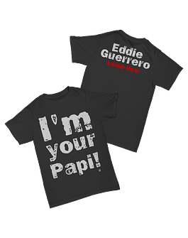 Eddie Guerrero - I'm Your Papi