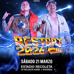 Entradas Generación Lucha Libre - Restart 2026