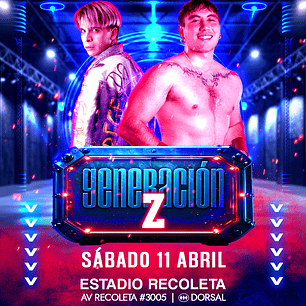 Entradas Generación Lucha Libre - Generación Z