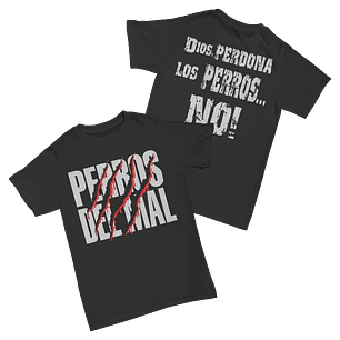 Perros del Mal - Dios Perdona