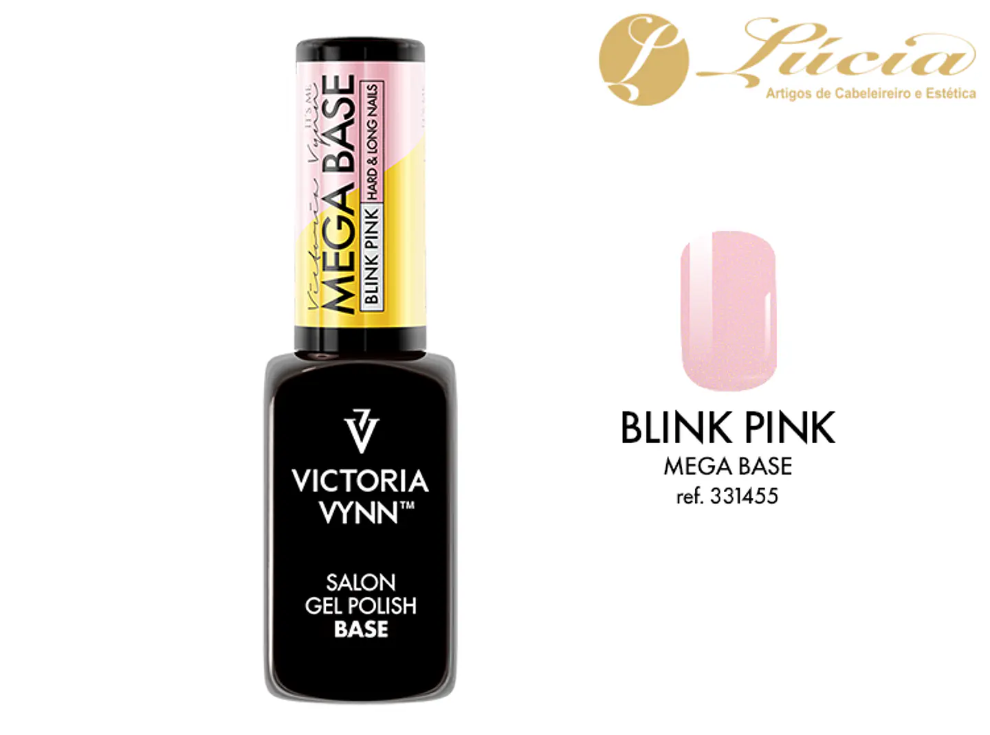 Victoria Vynn Mega Base Blink Pink 1