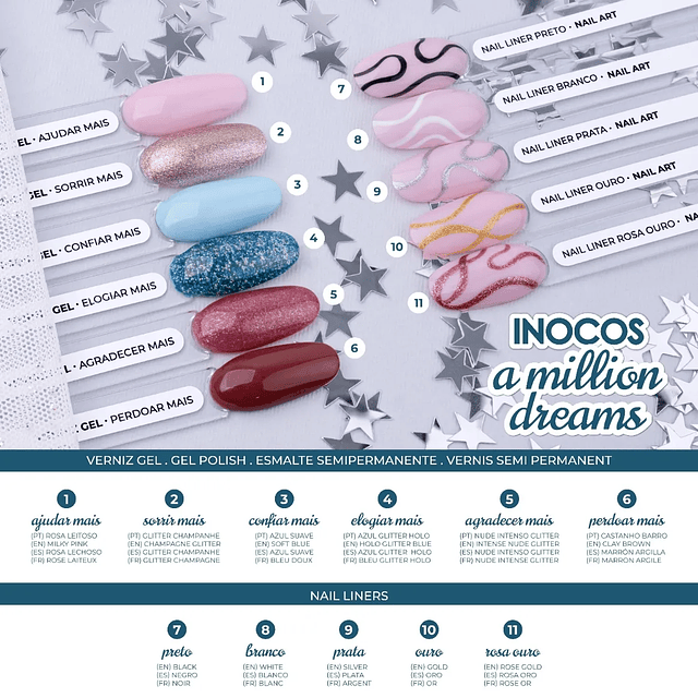 Coleção Inocos - 6 Cores - A Million Dreams