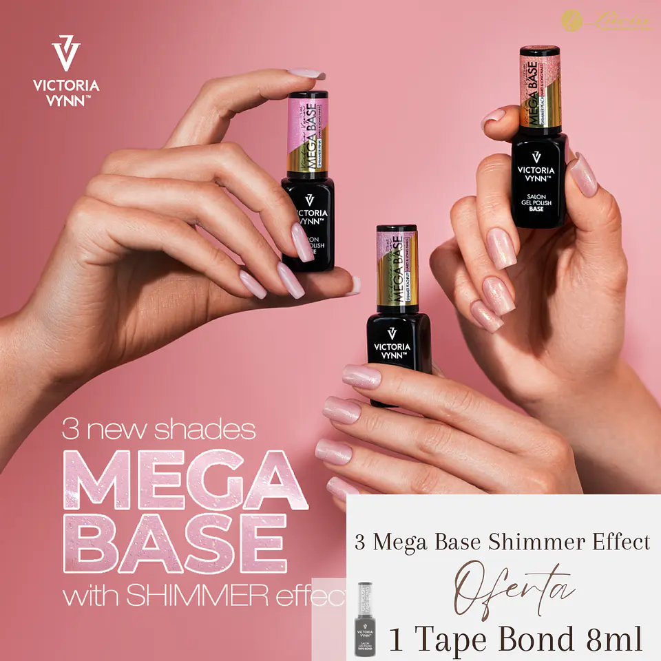 Victoria Vynn 3 Mega Base Shimmer Effect + 1 Tape bond 8ml OFERTA 1