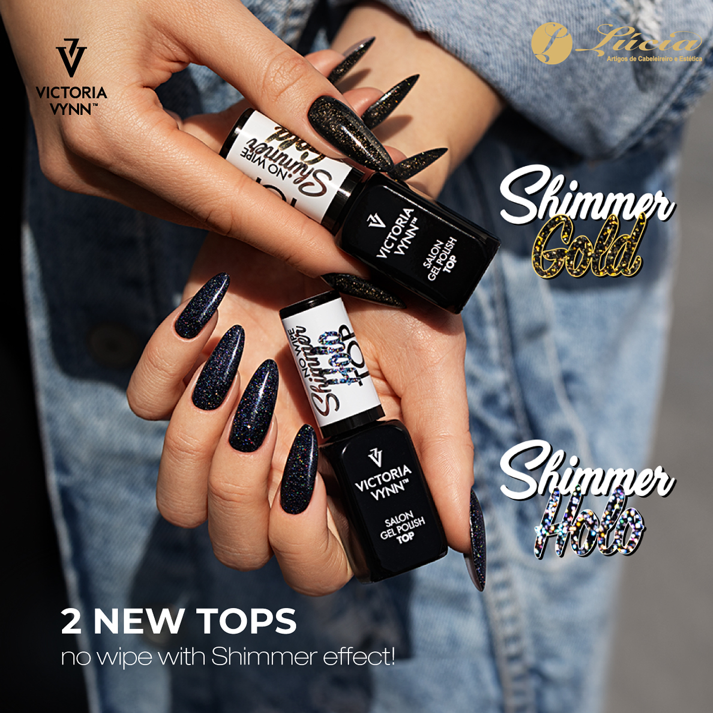 Victoria Vynn - 2 Top´s No Wipe Shimmer 1