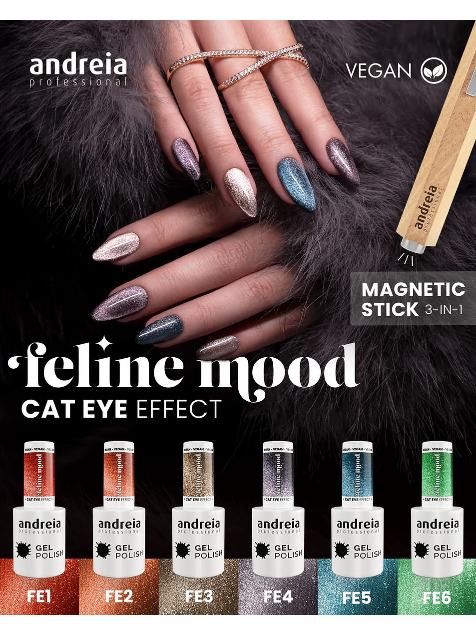 Andreia Professional - Coleção Feline Mood - 6 cores v.gel Cat Eye 1