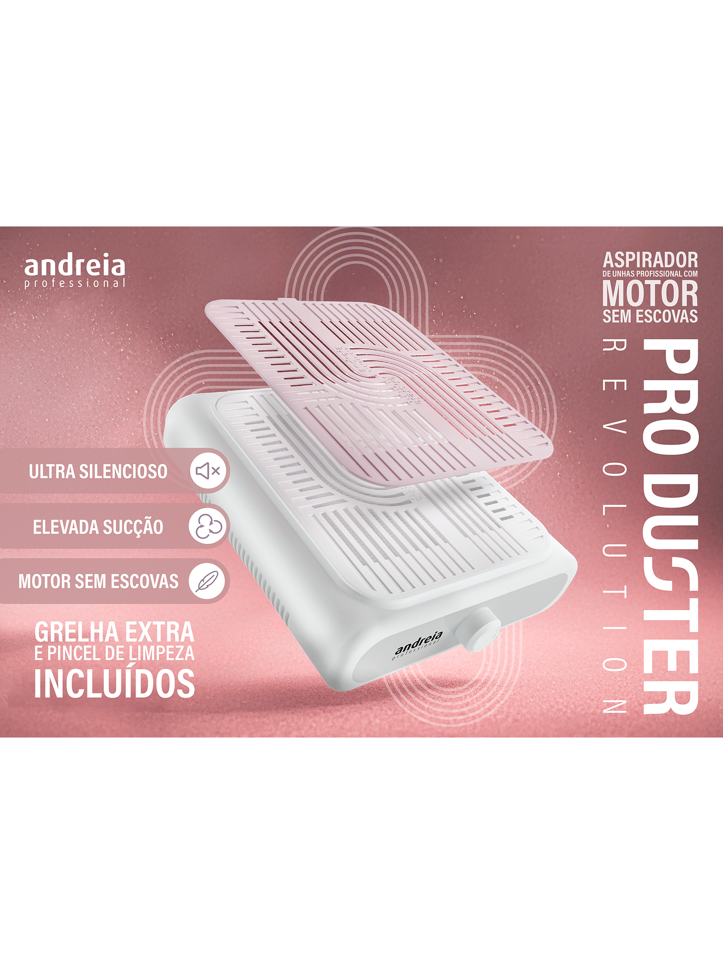 Andreia Professional - Aspirador A.Duster Pro Revolution 1