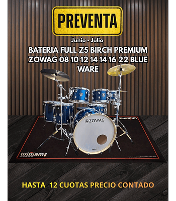 PREVENTA BATERIA FULL Z5 BIRCH PREMIUM ZOWAG 08 10 12 14 14 16 22 BLUE WARE
