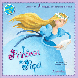 CUENTOS DE PRINCESAS - LA PRINCESA DE PAPEL