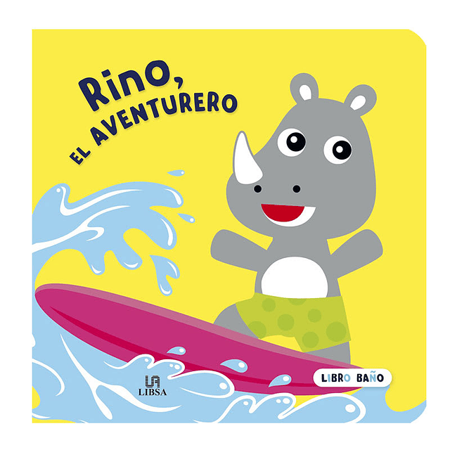 LIBRO BAÑO - RINO, EL AVENTURERO