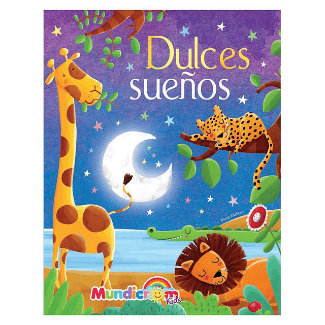 EL PAÍS DE LOS CUENTOS - DULCES SUEÑOS