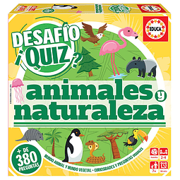 DESAFÍO ¡QUIZ? ANIMALES Y NATURALEZA