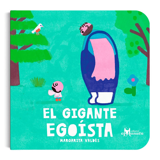 El gigante egoísta