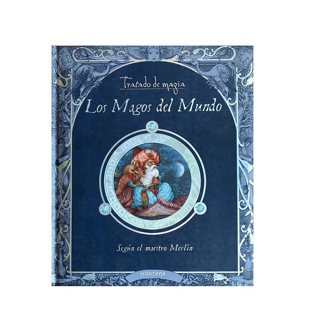 Libro Tratado de Magia. Los Magos del Mundo
