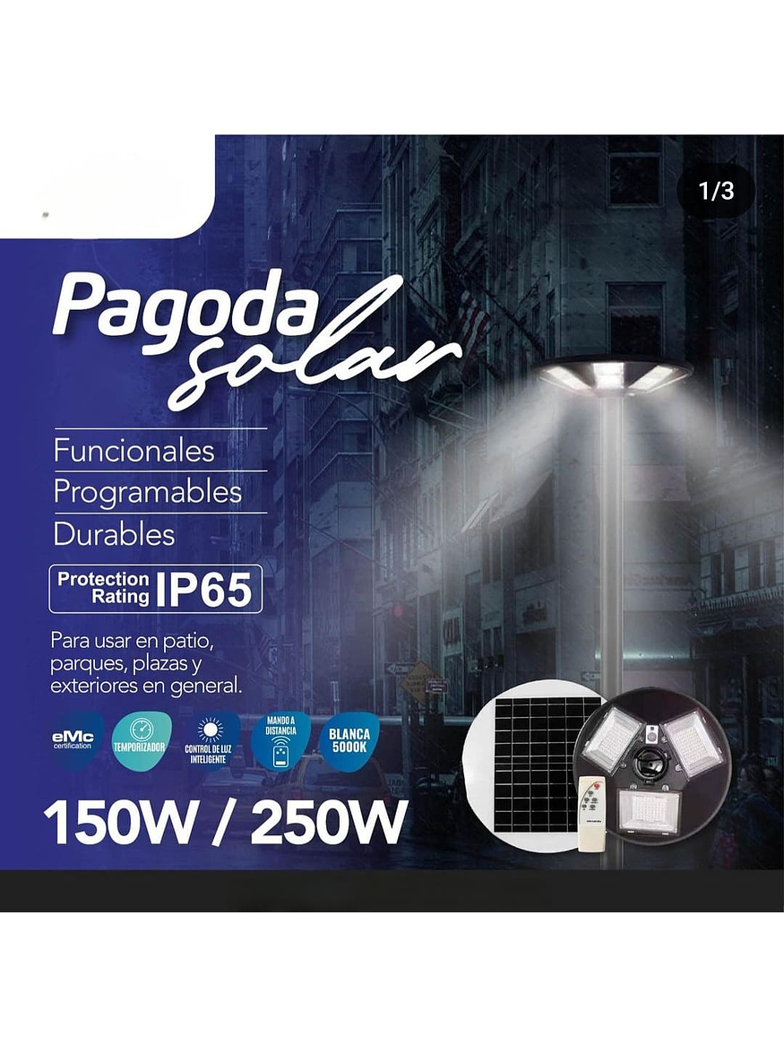 Alumbrado Público Solar Pagoda 150W Luz Fria IP65 con Control 3