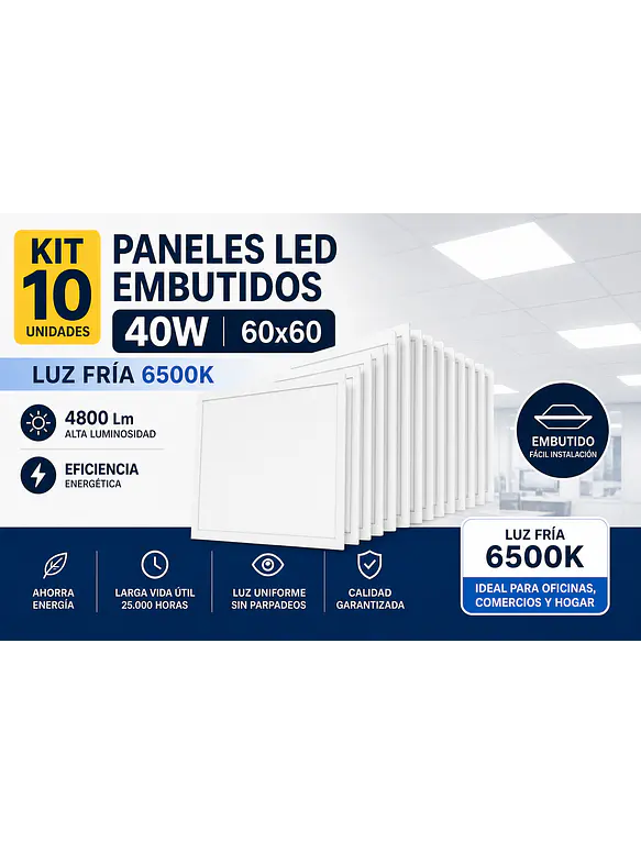 KIT 10 Paneles LED Embutidos 40W 60x60 Luz Fría 6500K 4800Lm 1