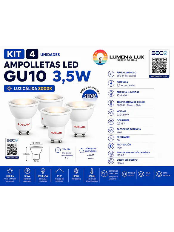 KIT 4 Ampolletas LED GU10 3,5W Luz Cálida 3000K 360Lm ROBLAN 1