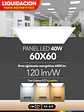 Panel LED Backlight 60x60 40W CCT 3 Colores (LIQUIDACIÓN - Últimas Unidades) - Miniatura 9