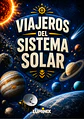 Viajeros del Sistema Solar - Miniatura 1