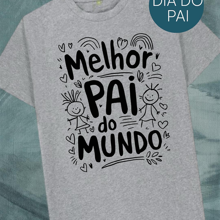 T-shirt Pai Melhor do Mundo 1