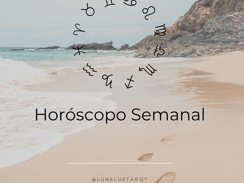 Horóscopo semana 21 al 27 Julio 