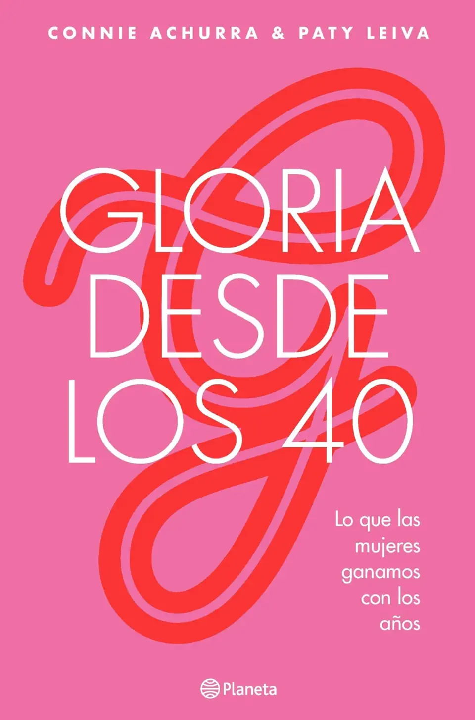 Gloria desde los 40 1