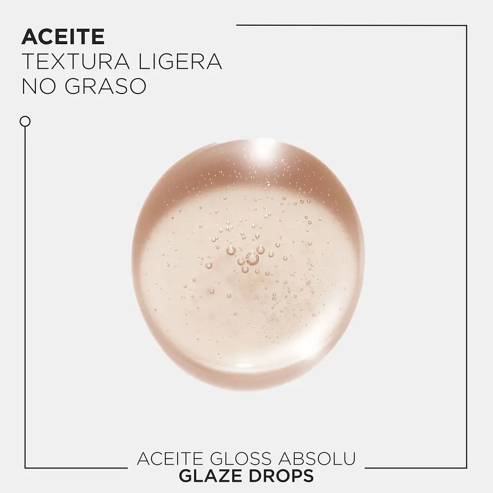 Aceite Gloss Absolu Glaze Drops 45ml 6