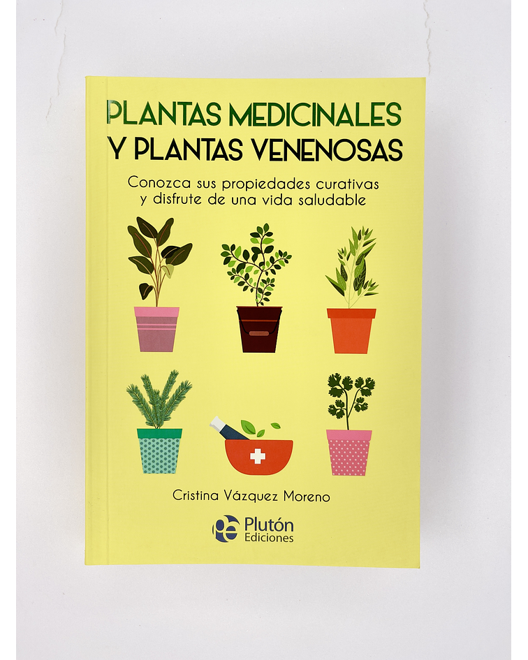Plantas Medicinales y Plantas Venenosas