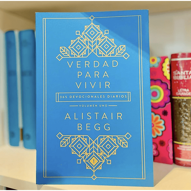Verdad para vivir, Devocionales diarios Volumen I