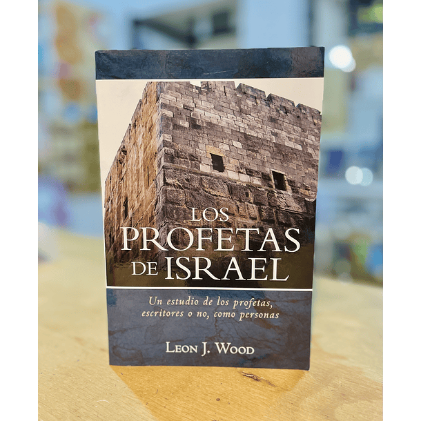 Los Profetas de Israel