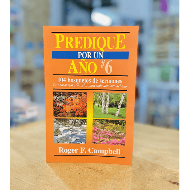 Predique por un Año N°6