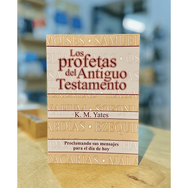 Los Profetas del Antiguo Testamento