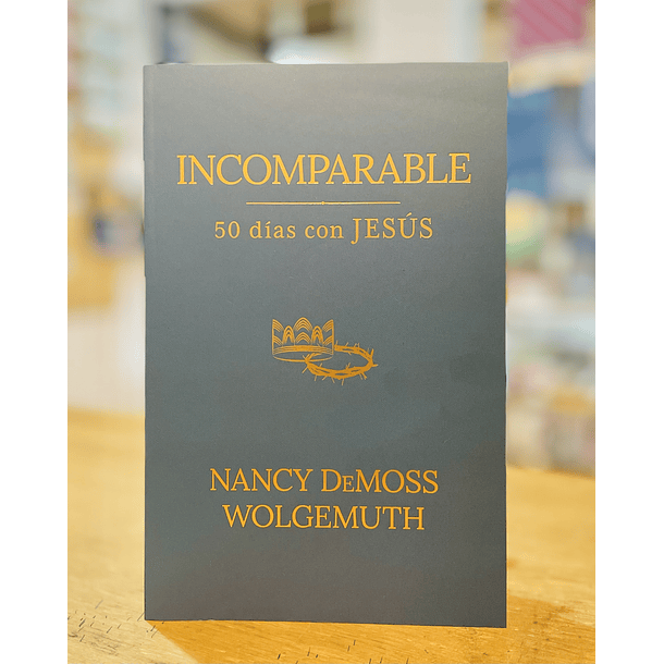 Incomparable, 50 días con Jesús 