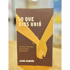 Lo Que Dios Unió