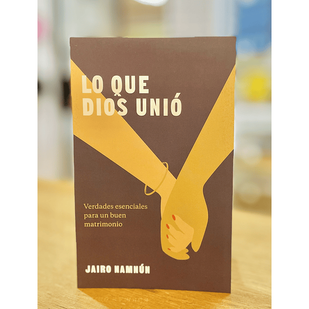 Lo Que Dios Unió