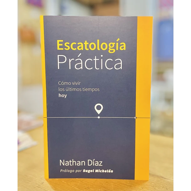 Escatología Práctica