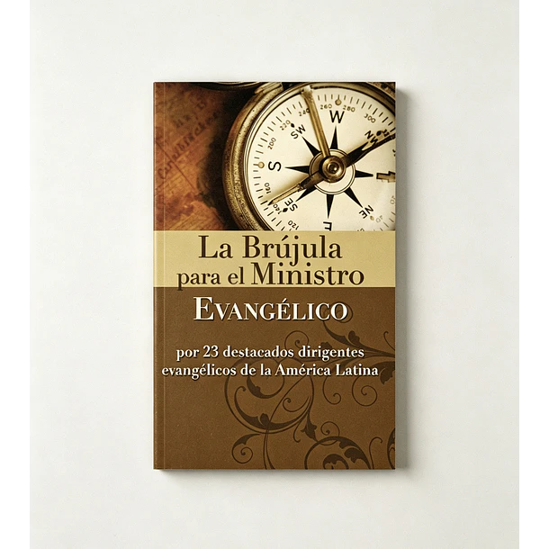 La Brújula para el Ministro Evangélico