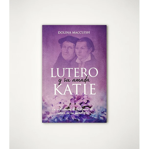 Lutero y Su Amada Katie
