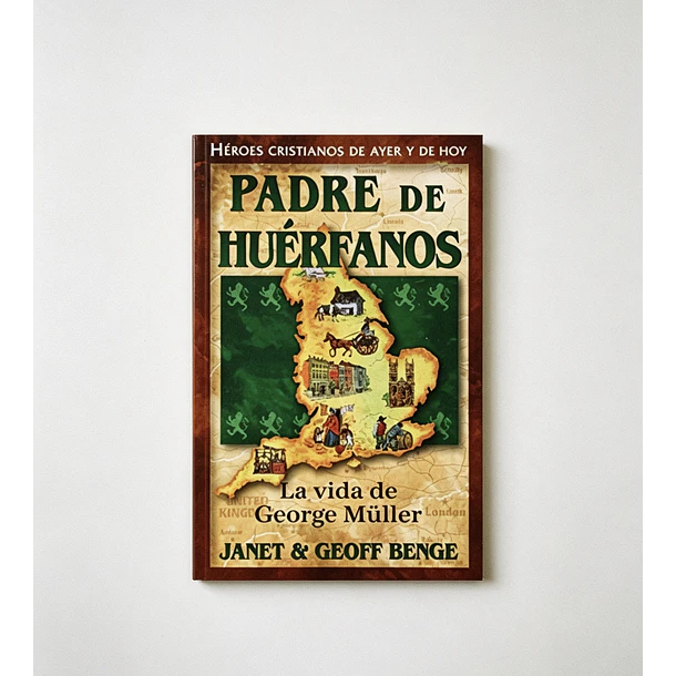 Padre de Huérfanos | La vida de George Müller