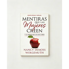Mentiras que las mujeres creen