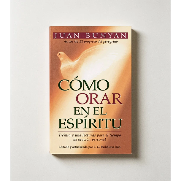 Cómo Orar en el Espíritu 
