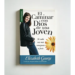 El Caminar con Dios de una Joven