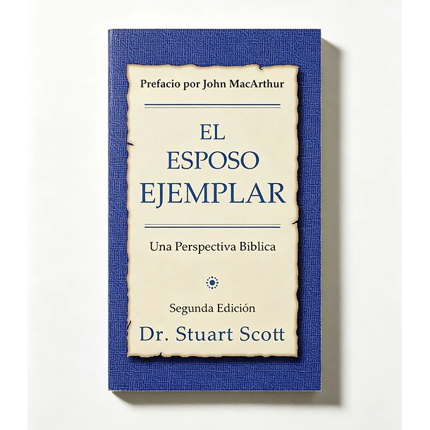 El Esposo Ejemplar 