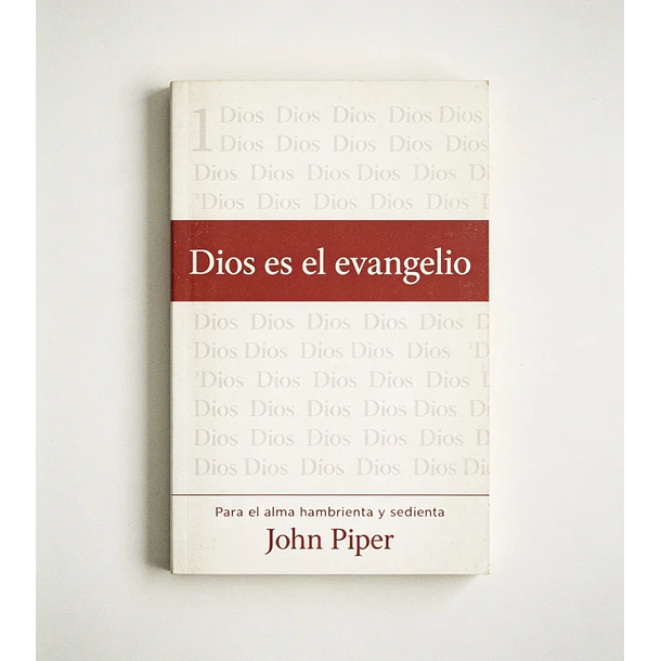 Dios es el Evangelio